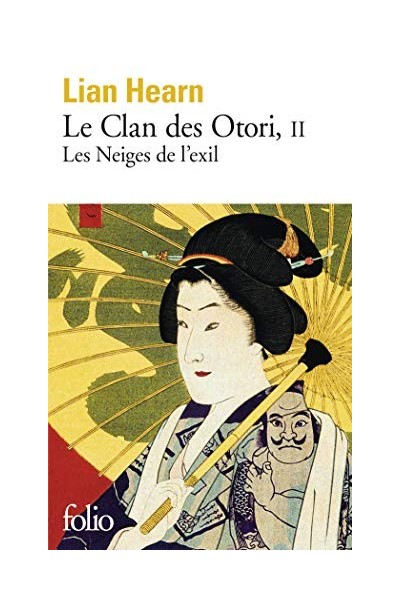 Le Clan des Otori 2/Les Neiges de l'exil